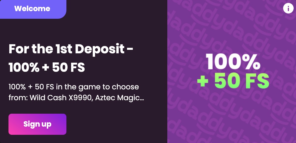 Daddy Casino 1st Deposit Bonus